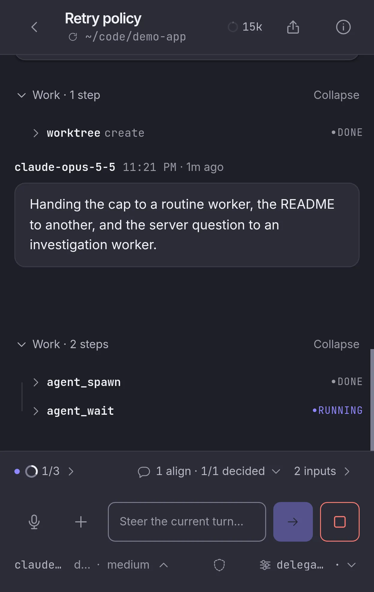 The same session on a folded phone: the chat alone, its alignment decided and its workers running, with a Steer composer.